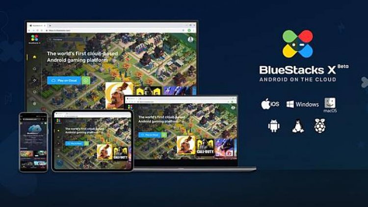 BlueStacks X Dirilis, Gamer Bisa Main Game Mobile di Browser Secara Gratis