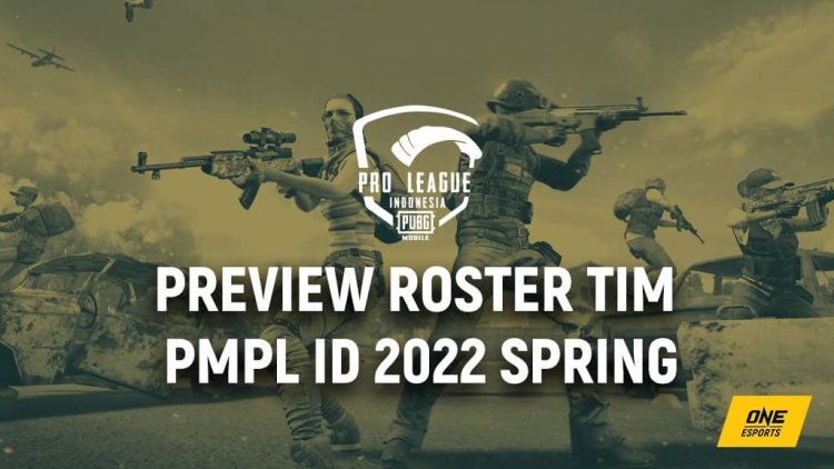 2022 PMPL ID Spring Segera Dimulai, Inilah Roster Tim yang akan Main