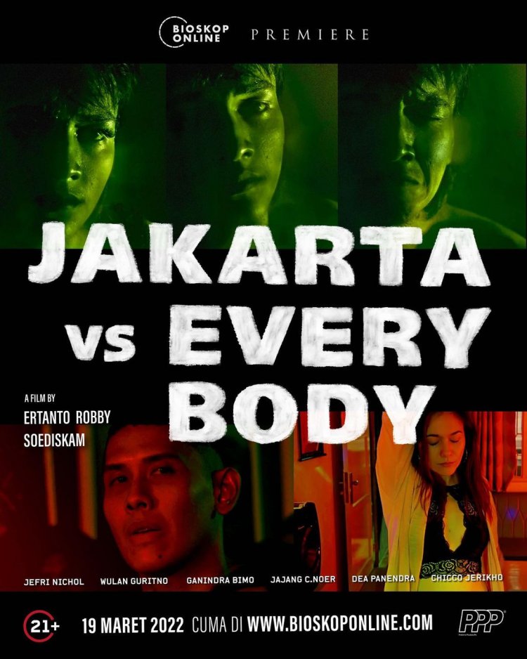 Klik Disini untuk Dapatkan Tiket Nonton GRATIS Film Jakarta vs Everybody