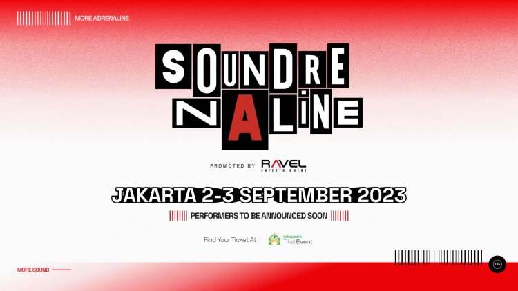 Soundrenaline 2023 Akan Digelar Awal September di Jakarta