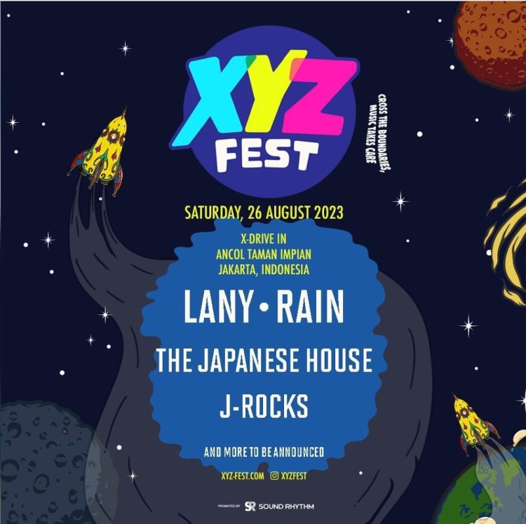 XYZ Fest 2023: LANY hingga Rain akan Tampil pada 26 Agustus Mendatang