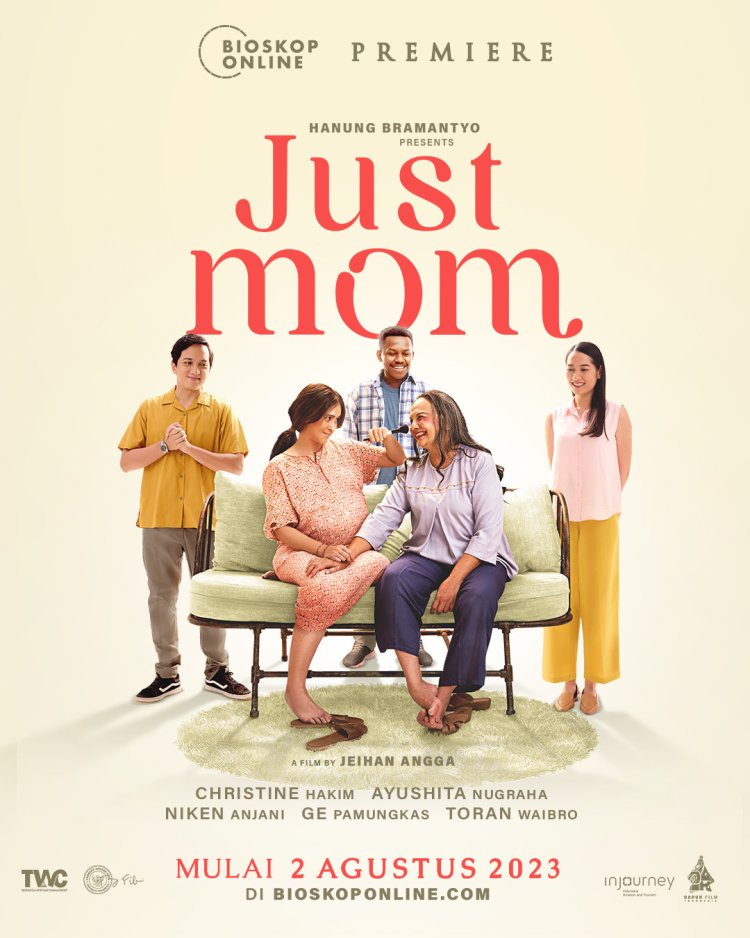 Review “Just Mom”, Kasih Ibu Sepanjang Masa