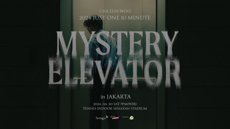 Viu Scream Dates: CHA EUN-WOO “2024 Just One 10 Minute [Mystery Elevator]” akan digelar di Jakarta, 20 April 2024.
