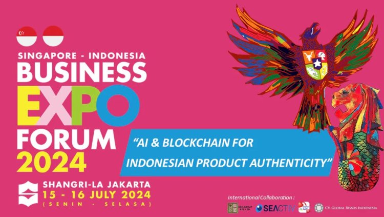 Membuka Peluang Mitra Bisnis Mancanegara, Singapore - Indonesia Business Matching Forum Expo Hadir di Shangri-La Hotel Jakarta