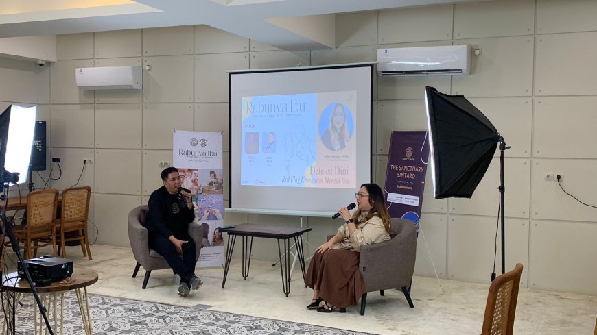 The Sanctuary Bintaro Adakan Talkshow “Deteksi Dini Red Flag Kesehatan Mental Ibu” Bersama Ruang Tumbuh