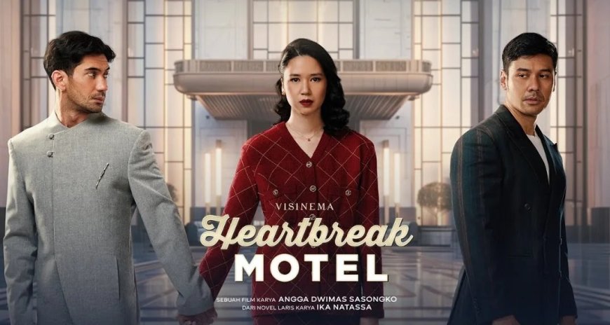 Heartbreak Motel(2024): Misteri dan Romansa di Balik Ketenaran