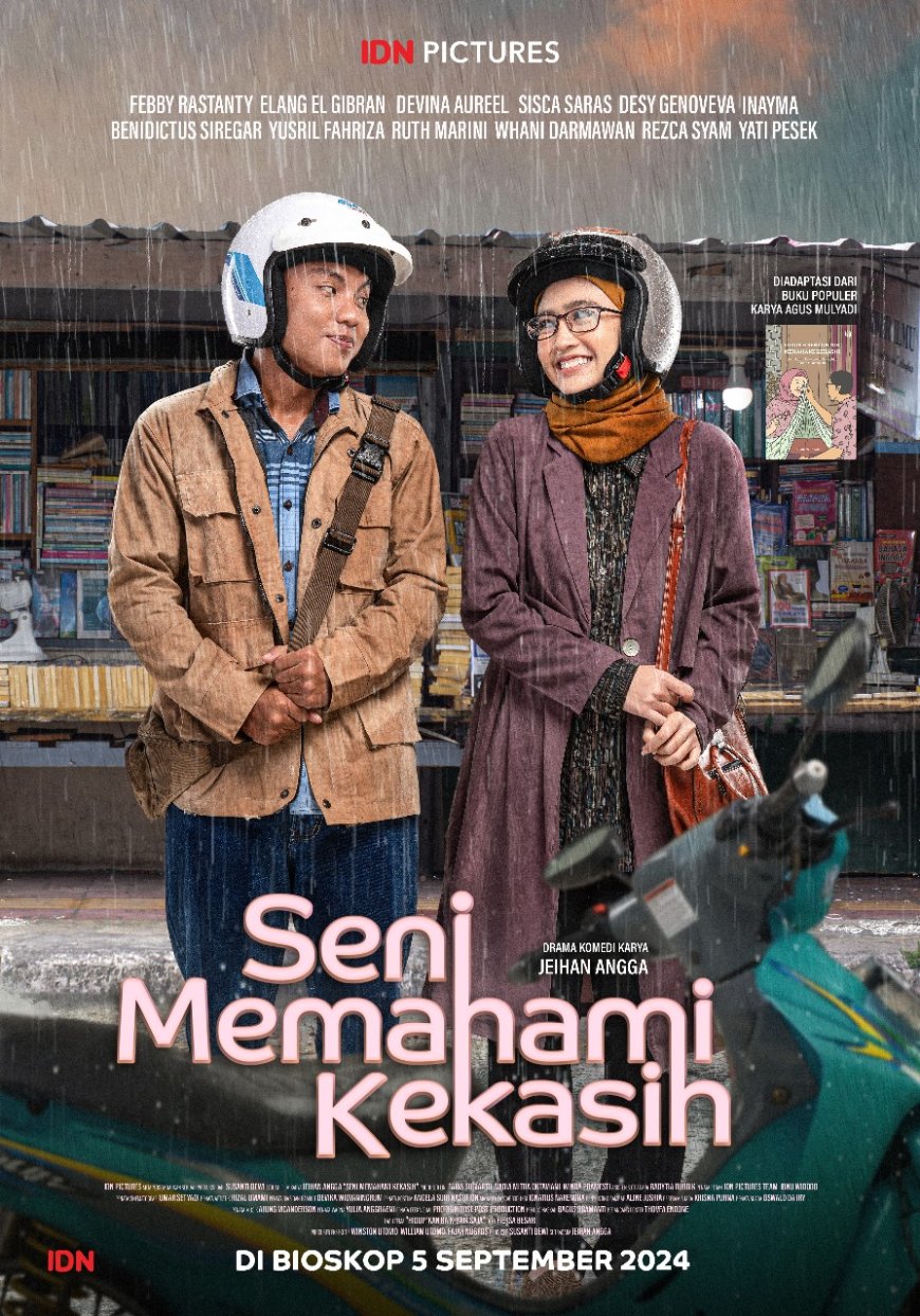 IDN Pictures Rilis Poster dan Trailer Resmi Film “Seni Memahami Kekasih”: Kisah Cinta Sederhana yang Menggelitik Hati