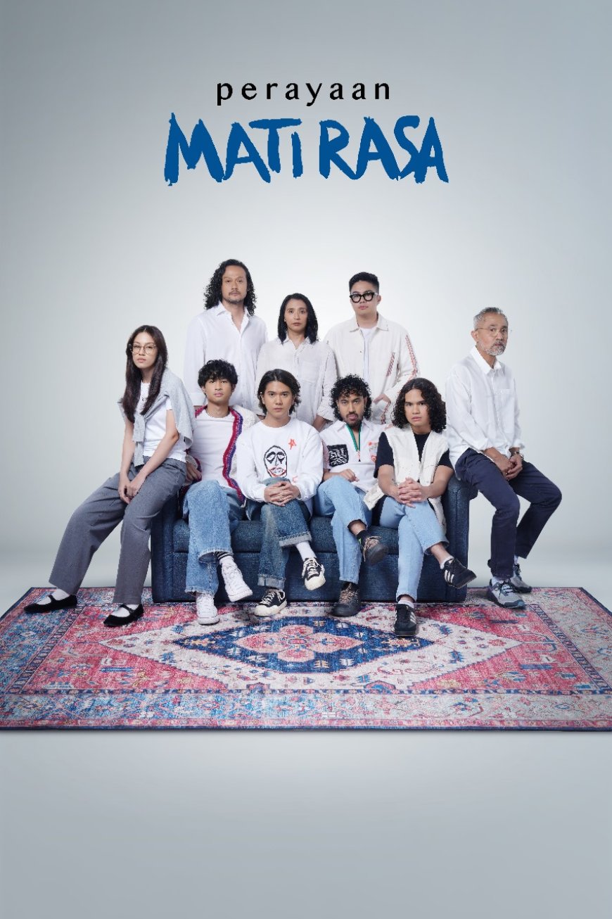 Film Terbaru "Perayaan Mati Rasa" Siap Tayang dengan Deretan Pemeran Bertabur Bintang