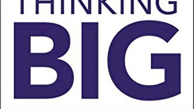 The Magic of Thinking Big oleh David Schwartz