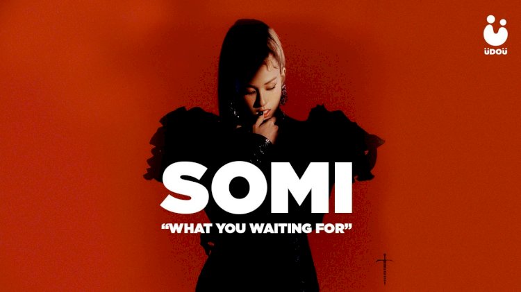 Jeon Somi Rilis Lagu Baru “What You Waiting For”
