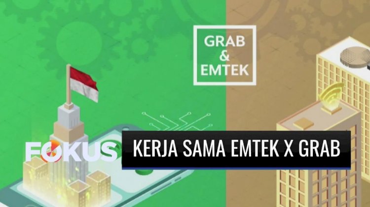 Emtek Suntik Dana ke Grab Indonesia Sebesar Rp 5,4 Triliun